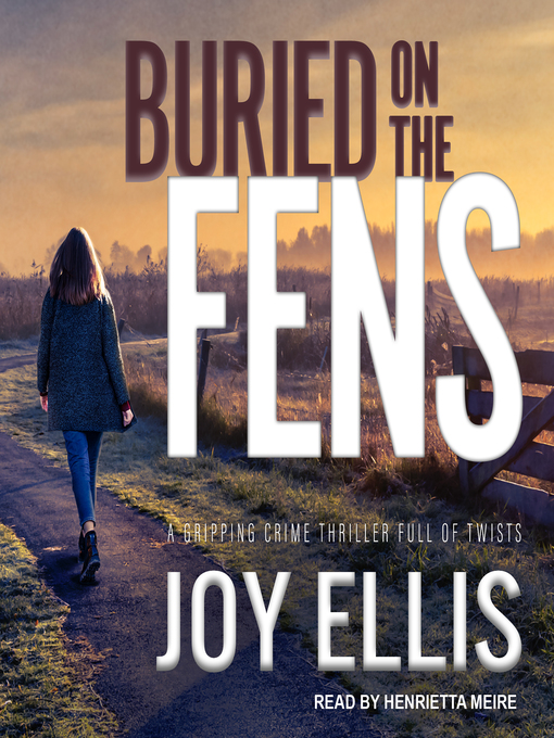 Title details for Buried on the Fens by Joy Ellis - Available